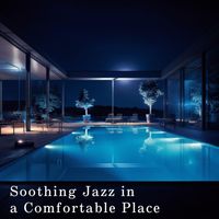 Teres - Soothing Jazz in a Comfortable Place