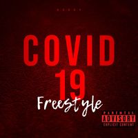 Hoody - Covid-19 Freestyle (Explicit)