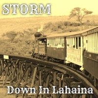 Storm - Down In Lahaina