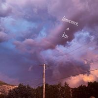 Beyond Me - Innocence, A Kiss