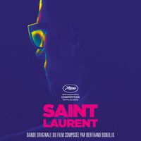 Bertrand Bonello - Saint Laurent (Bande originale du film)