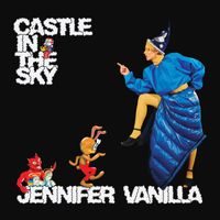 Jennifer Vanilla - Castle In The Sky (Expanded Edition)