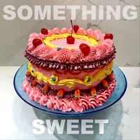 Dan Zdilla - Something Sweet