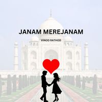 Vinod Rathod - JANAM MERE JANAM