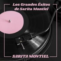 Sarita Montiel - Los Grandes Éxitos de Sarita Montiel