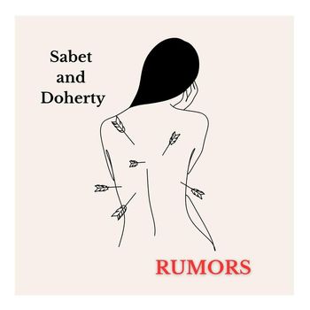 Sabet and Doherty - Rumors
