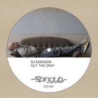 DJ Emerson - Mr.Nice / Cut the Crap