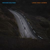 Richard Walters - Long Way Down