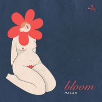 Malan - Bloom