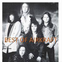 Airkraft - Best of Airkraft 1982 - 1991 (Explicit)