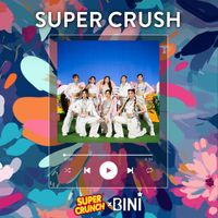 Bini - Super Crush