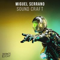 Miguel Serrano - Sound Craft