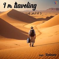 Bedouine - I'm Traveling
