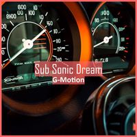 G-Motion - Sub Sonic Dream