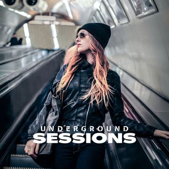 Various Artists - Underground Sessions (Explicit)