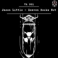 Jason Little - Heaven Rockz Not