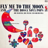 Joe Harnell - Fly Me To The Moon (Bossa Nova)