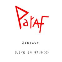 Paraf - Zastave (Live in Studio)