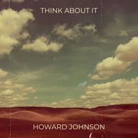 Howard Johnson - Think About It