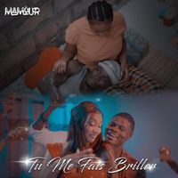MAMOUR - Tu Me Fais Briller