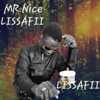 Mr Nice - Lissafii (Explicit)