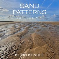 Kevin Kendle - Sand Patterns Chillout Mix