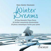 Hans-Günter Heumann - Winter Dreams - 20 Easy Romantic Piano Pieces