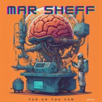 Mar Sheff - Far as You Can