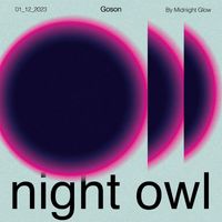 Goson - Night Owl