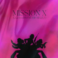 LAX - Mission X