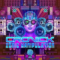 Cronick - Sonic Manipulation