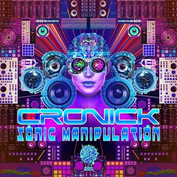 Cronick - Sonic Manipulation