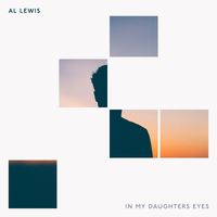Al Lewis - In My Daughters Eyes