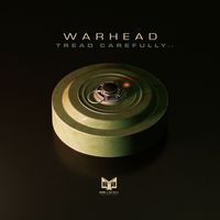 Warhead - Tread Carefully EP