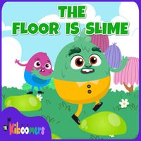 The Kiboomers - The Floor is Slime