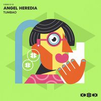 Angel Heredia - TUMBAO