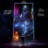 G.B - Tan Lejos de Ti