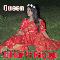 Queen - Dil Tor Na Parjaya