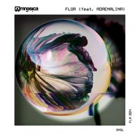 Amnésica - Flor (feat. Adrenalina)