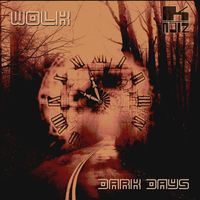 Wolk - Dark Days