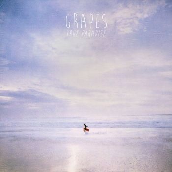 Grapes - True Paradise