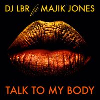 Dj LBR - Talk to my body