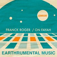 Franck Roger - On Fayah