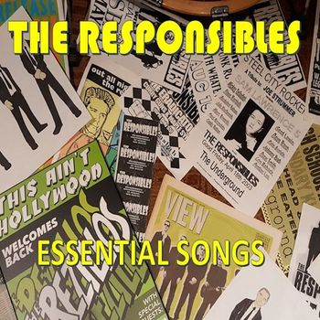The Responsibles - Essential Songs (Explicit)