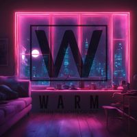 Warm - When the Lights Go Out (Explicit)
