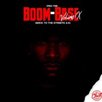 ProTee - Boom-Base, Vol. 10 (Back to the Streets 2.0)