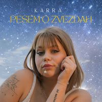 Karra - Pesem o zvezdah