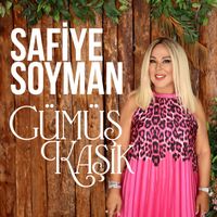 Safiye Soyman - Gümüş Kaşık