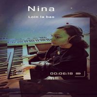 Nina - Loin la bas