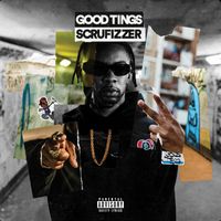 Scrufizzer - Good Tings (prod by Star.One)